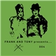 Frank And Tony - Presents 004