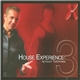 Various By Vassili Tsilichristos - House Experience 3